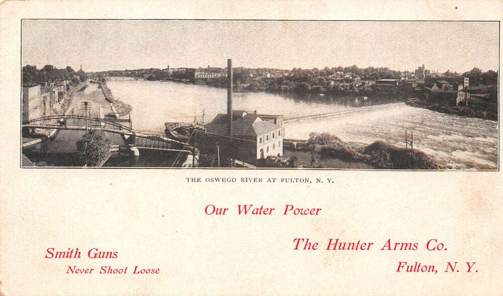 Fulton New York Oswego River, Water Power View From Hunter Arms Co., PC U18893